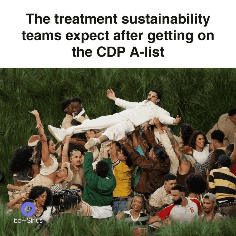 The treatment sustainability teams expect after getting on the CDP A-list